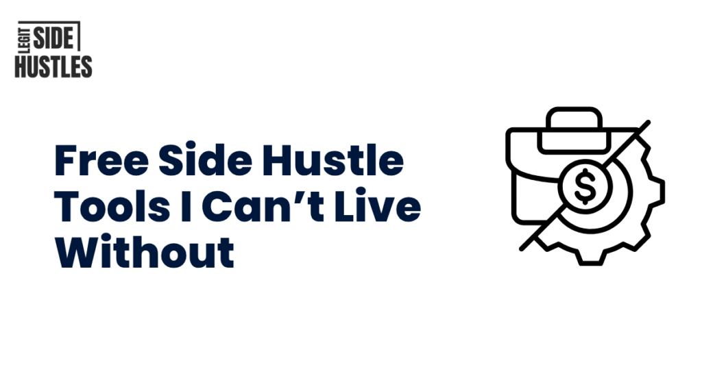Free Side Hustle Tools Featured Image