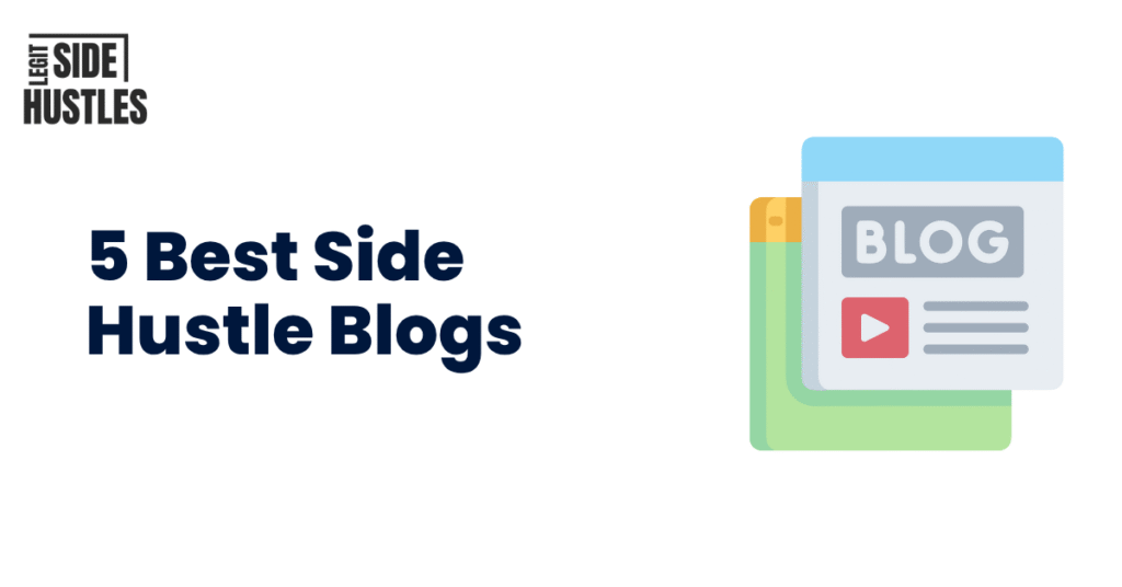 5 Best Side Hustle Blogs Featured Image